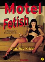 chas_ray_krider-motel_fetish