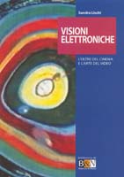 sandra_lischi-visioni_elettroniche